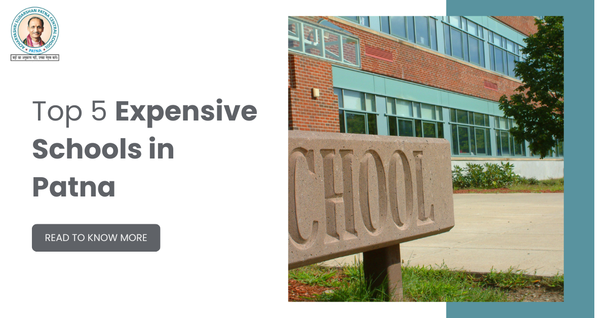 Top 5 Expensive Schools in Patna Acharyashri Sudarshan Patna Central